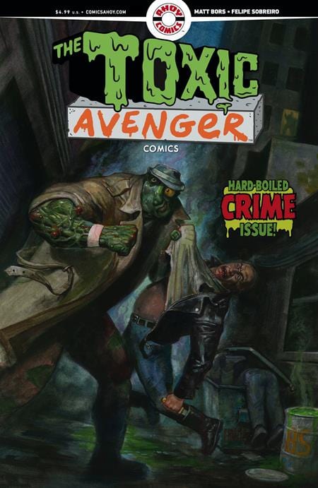 TOXIC AVENGER COMICS #2 CVR A FRED HARPER (MR)