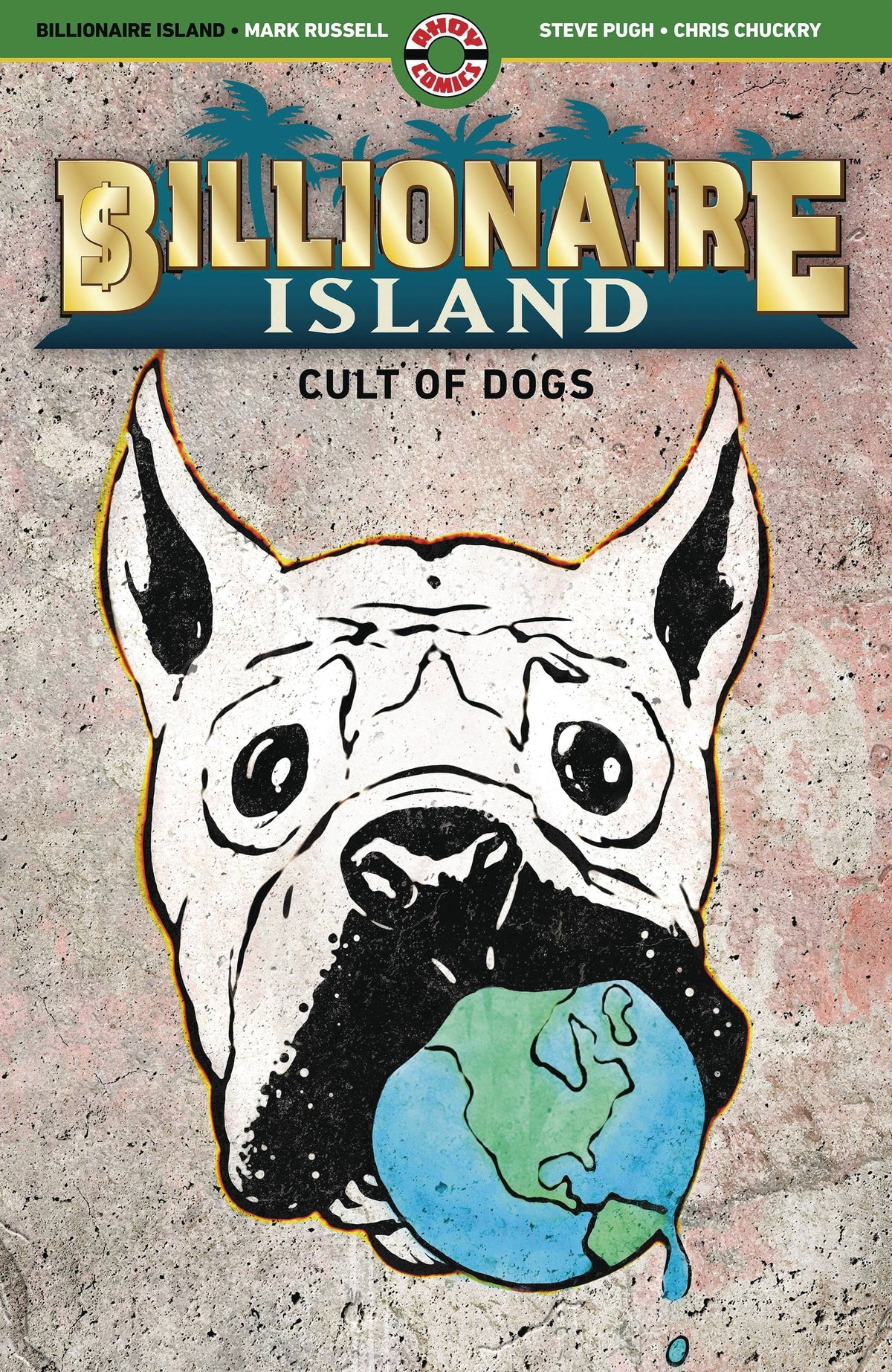 Billionaire Island TP Cult Of Dogs (MR)