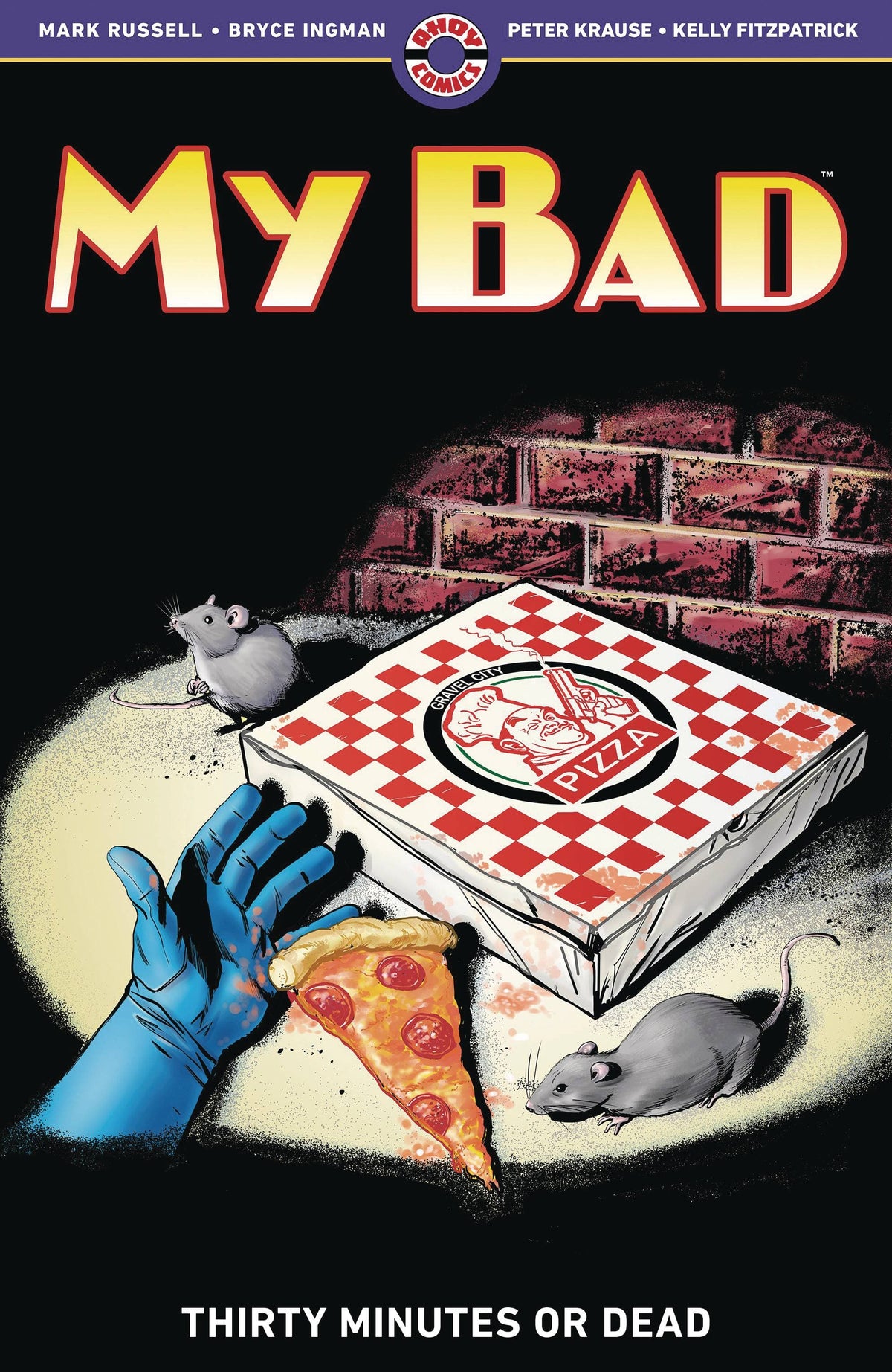 My Bad TP Vol 02 Thirty Minutes Or Dead (MR)