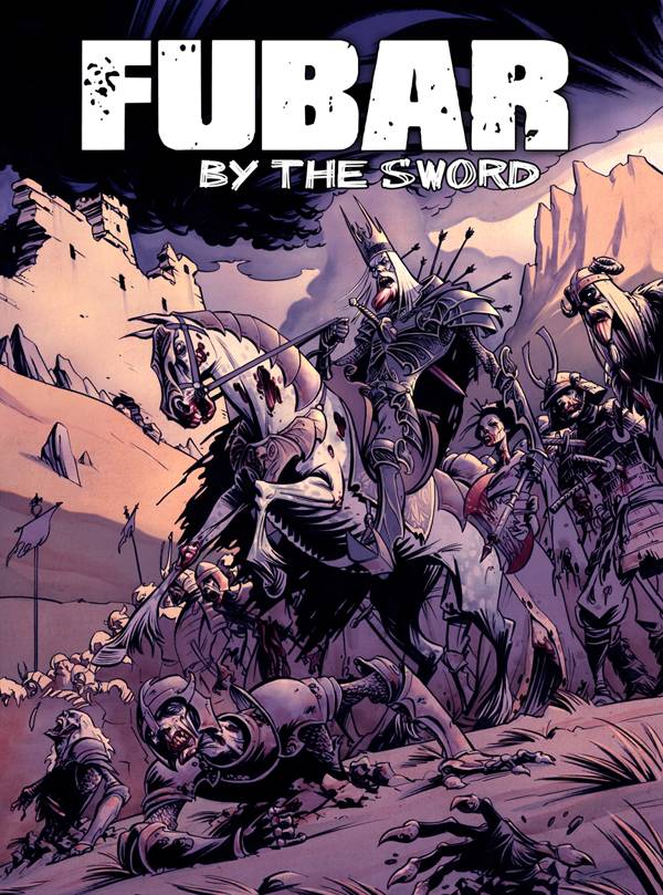 Fubar By The Sword GN (MR)