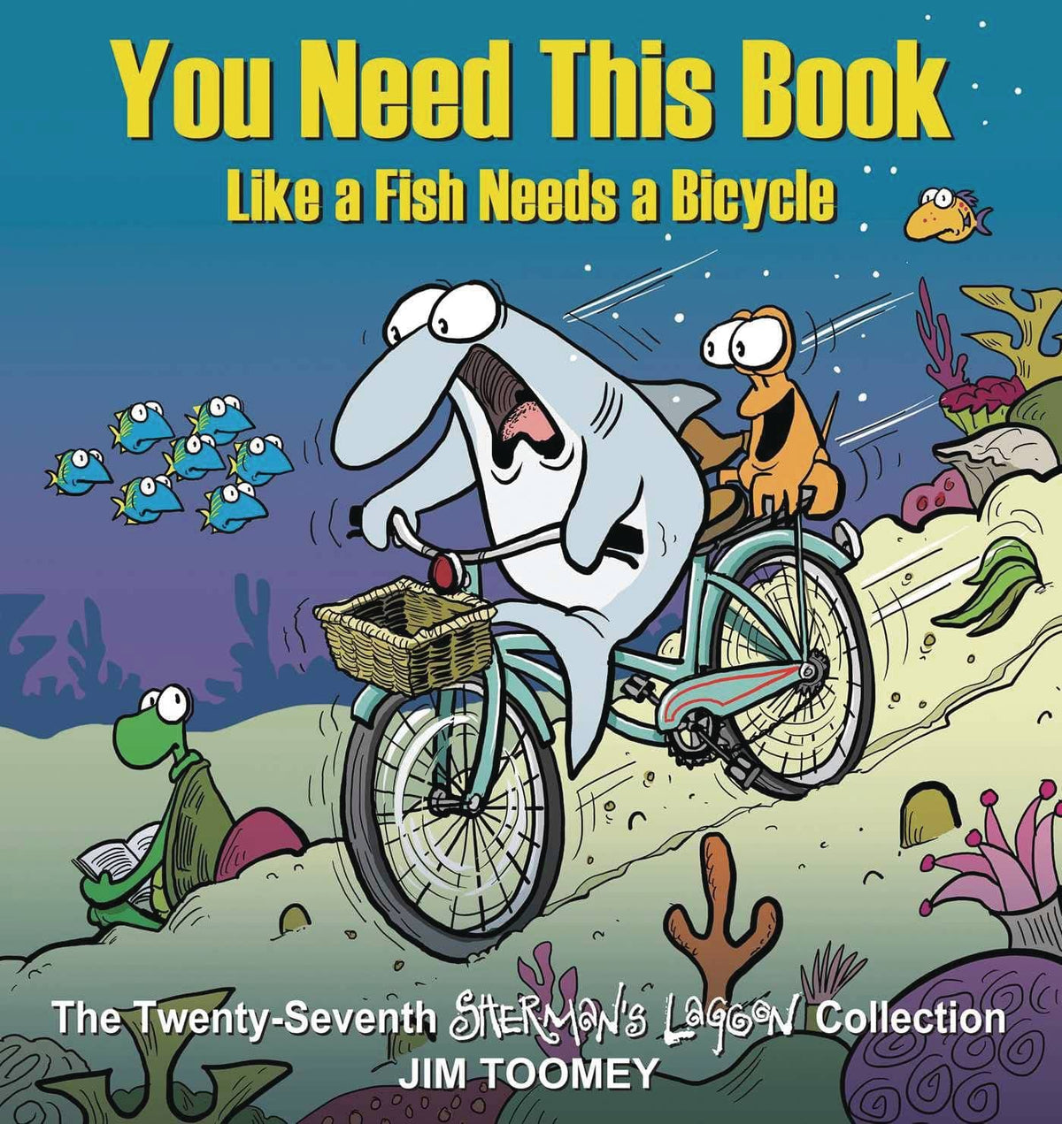 Shermans Lagoon TP Like Fish Needs Bicycle