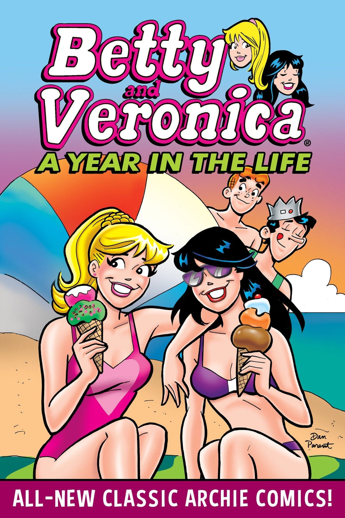 Betty & Veronica: A Year in the Life Paperback