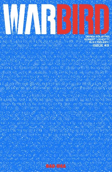 WARBIRD #3 (OF 4) CVR D TBA SECRET CODE VAR (Release Date: 09/30/2026)
