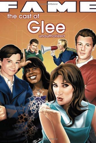 FAME: Glee - The Graphic Novel