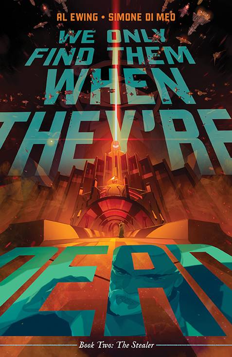 We Only Find Them When Theyre Dead TP Vol 02
