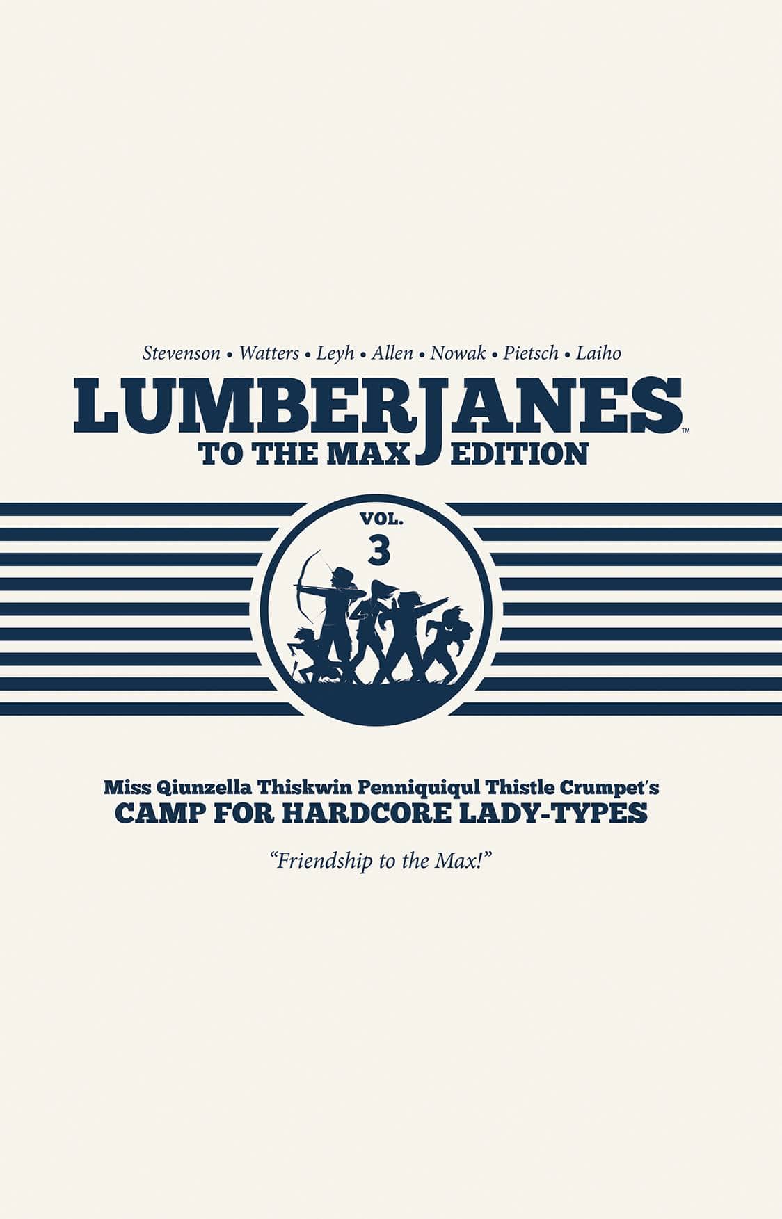Lumberjanes To Max ED HC Vol 03