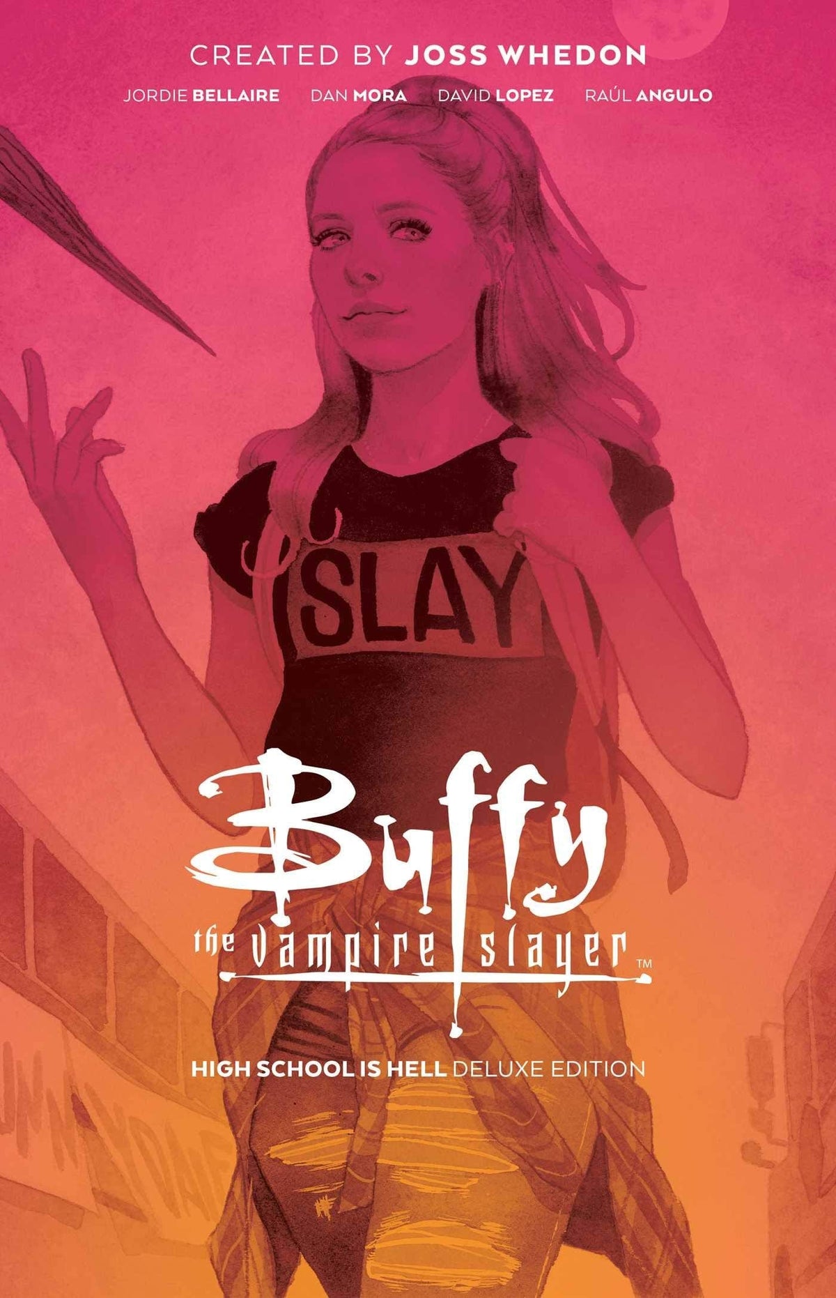 Buffy The Vampire Slayer High School Is Hell Dlx ED HC