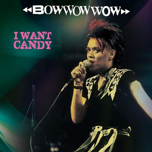 Bow Wow Wow - I Want Candy - Pink / Black (Colored Vinyl, Pink, Black)