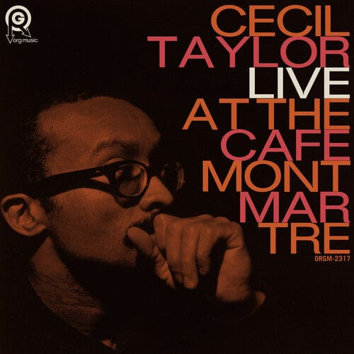 Cecil Taylor - Live At The Cafe Montmartre (RSD)