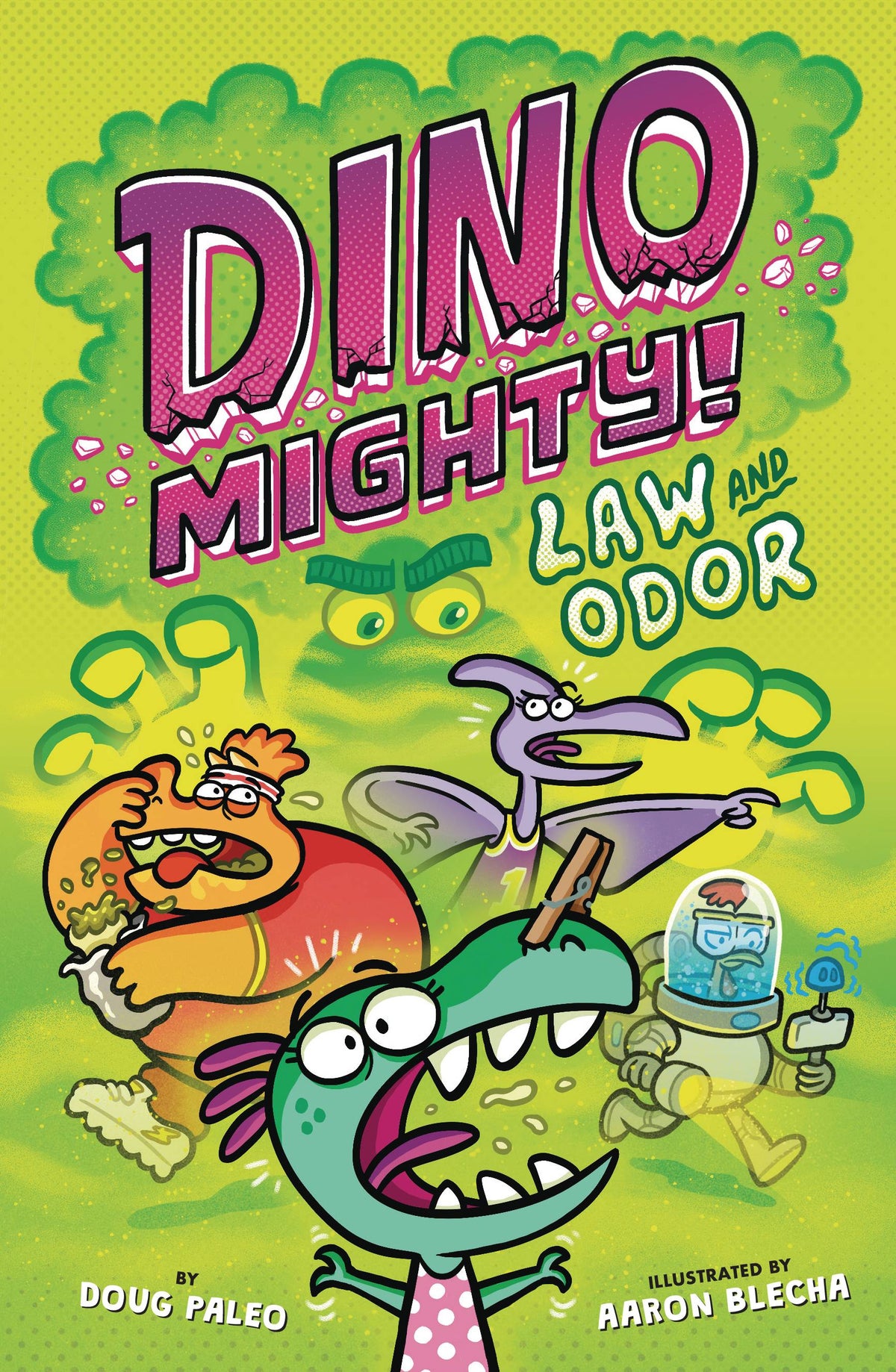 Dino Mighty GN HC Vol 02 Law And Odor