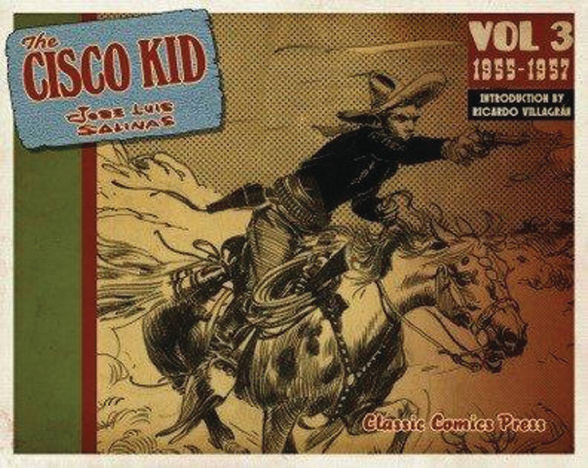 Cisco Kid Jose Luis Salinas & Reed TP Vol 03