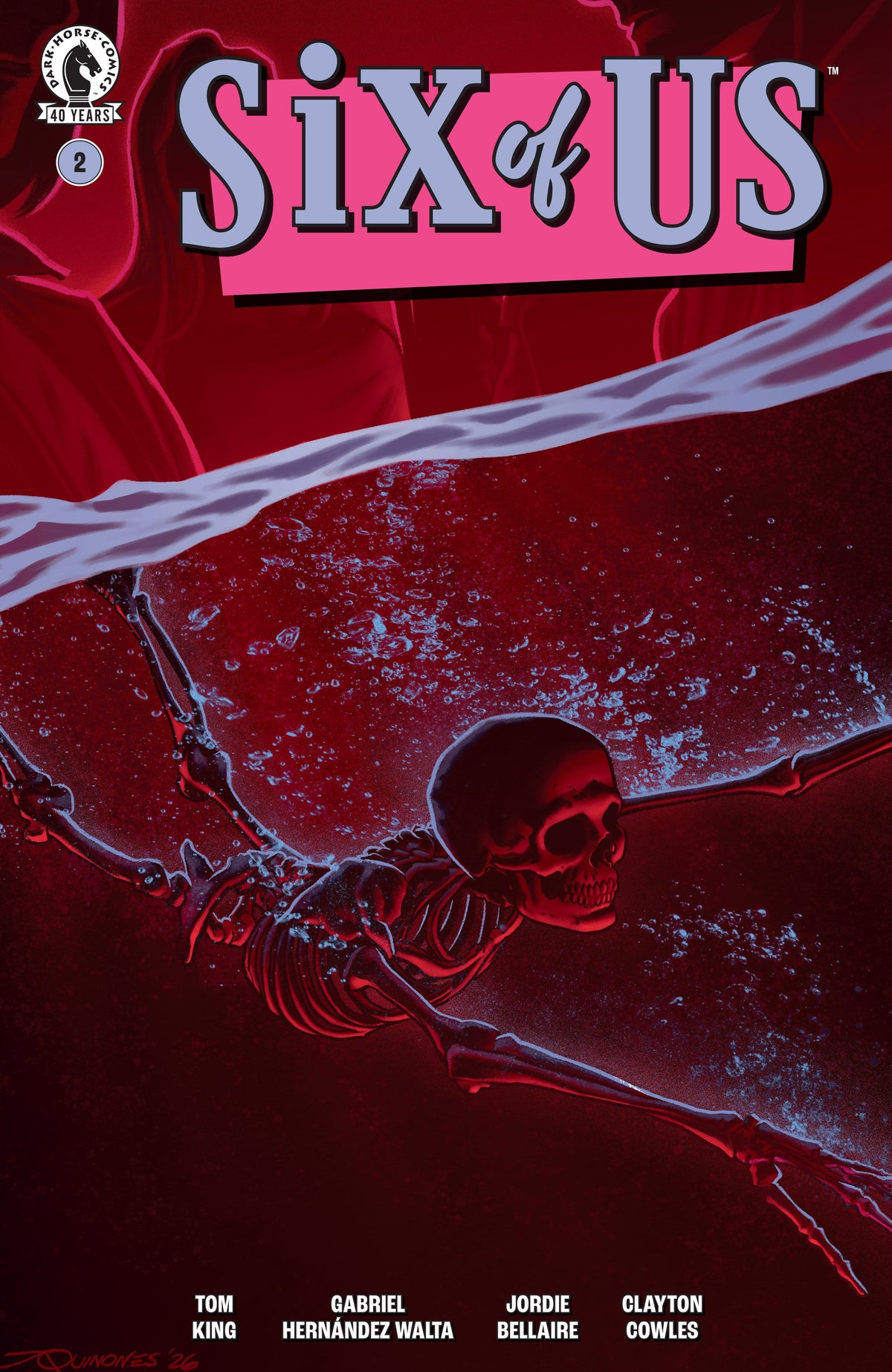 Six of Us #2 (CVR C) (Joe Quinones) (Release Date: 10/21/2026)