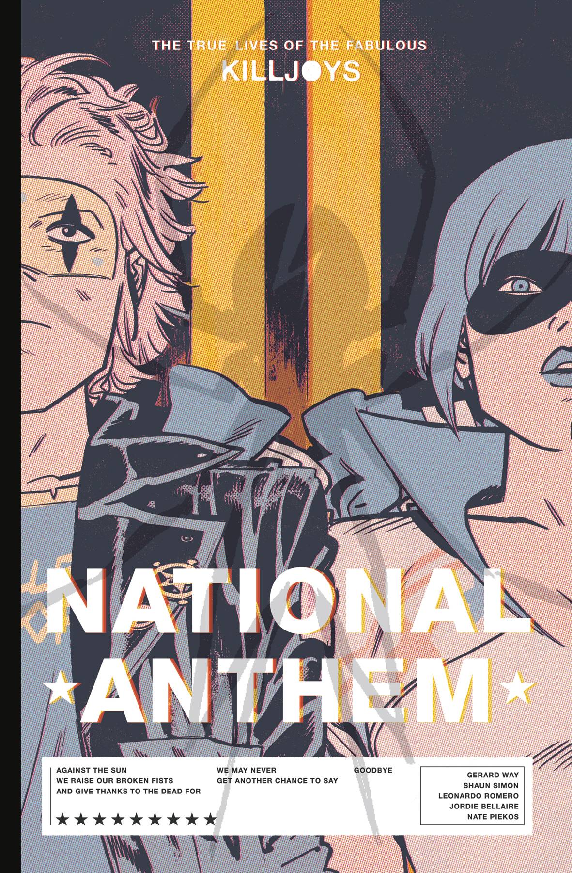 True Lives Fabulous Killjoys National Anthem Library HC