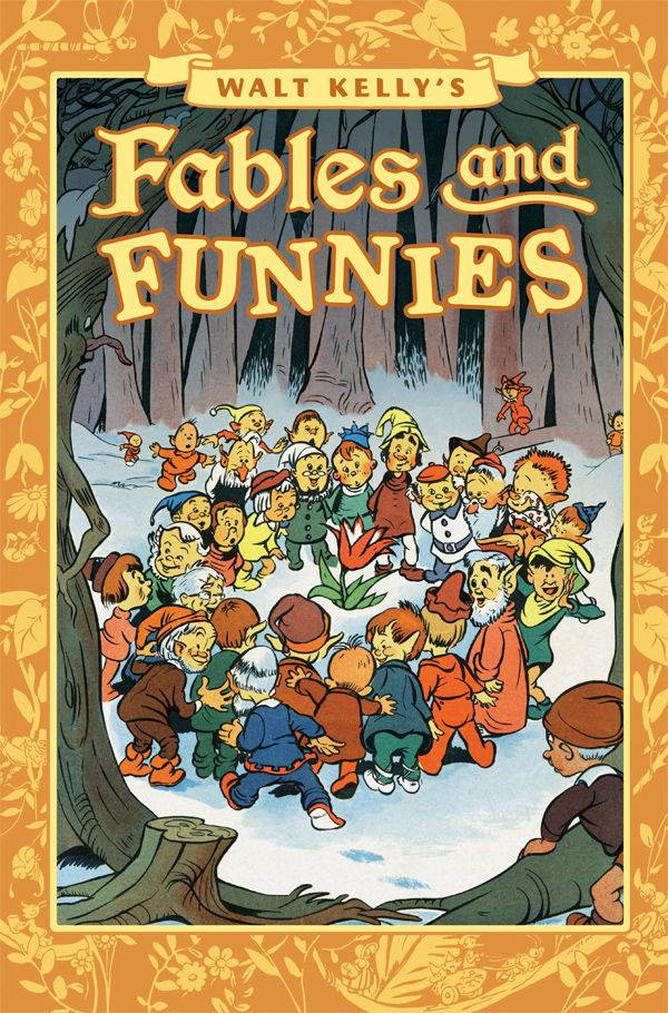 Walt Kellys Fables And Funnies HC