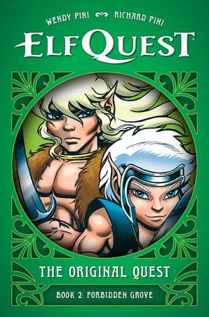ElfQuest: The Original Quest - Book 2–Forbidden Grove