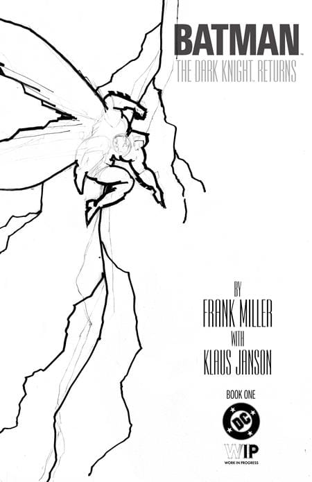 DC W.I.P. BATMAN THE DARK KNIGHT RETURNS #1 (Release Date: 09/16/2026)