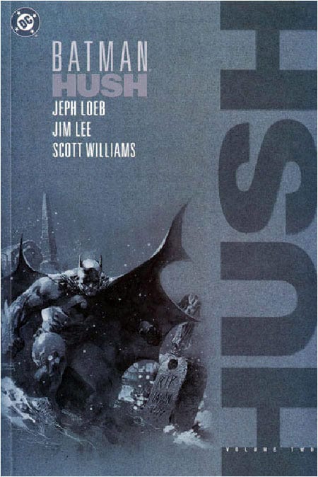 Batman Hush TP Vol 02