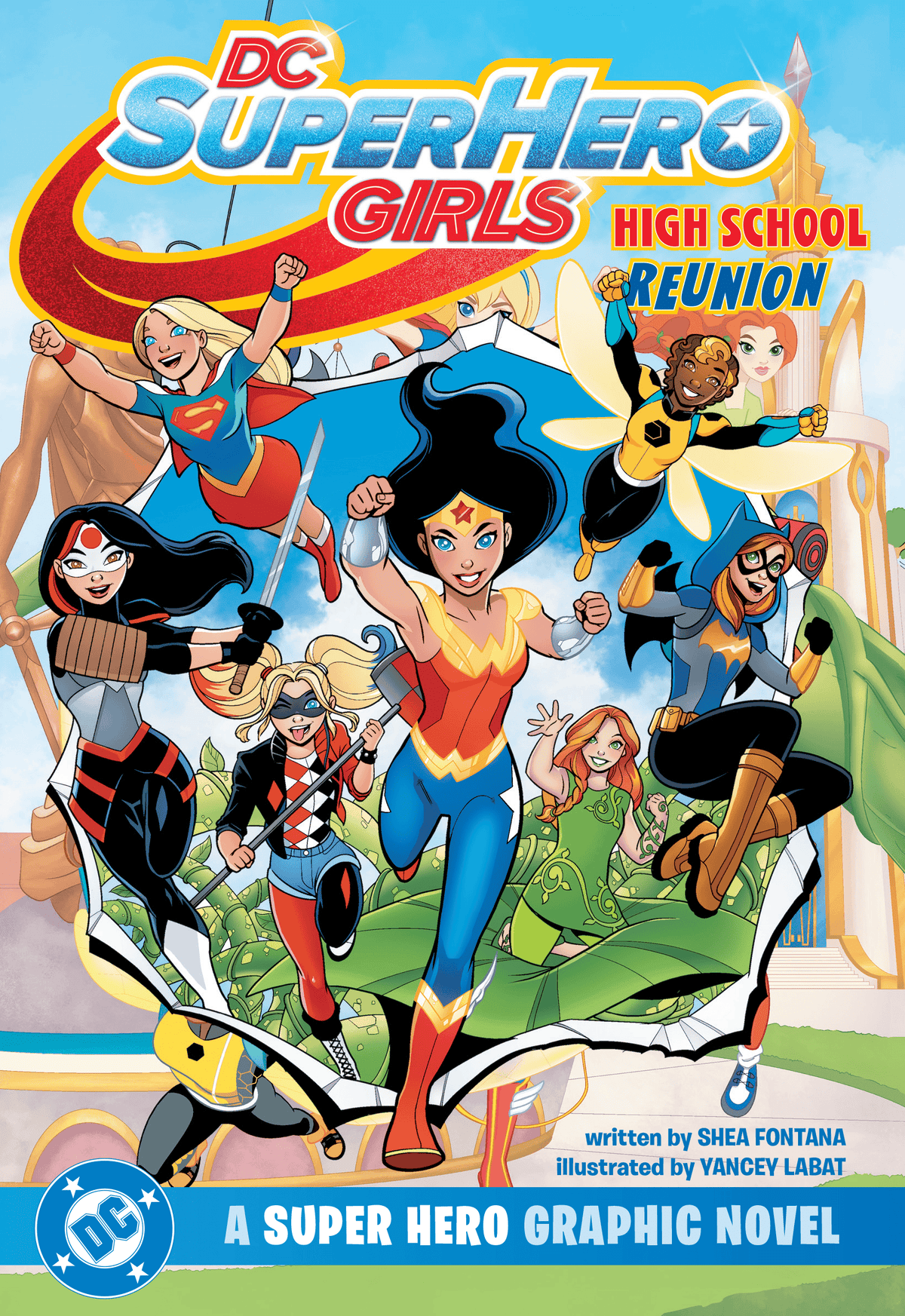 DC SUPER HERO GIRLS HIGH SCHOOL REUNION TP