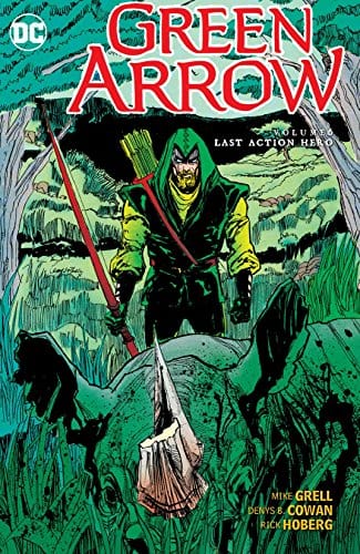 Green Arrow TP Vol 06 Last Action Hero