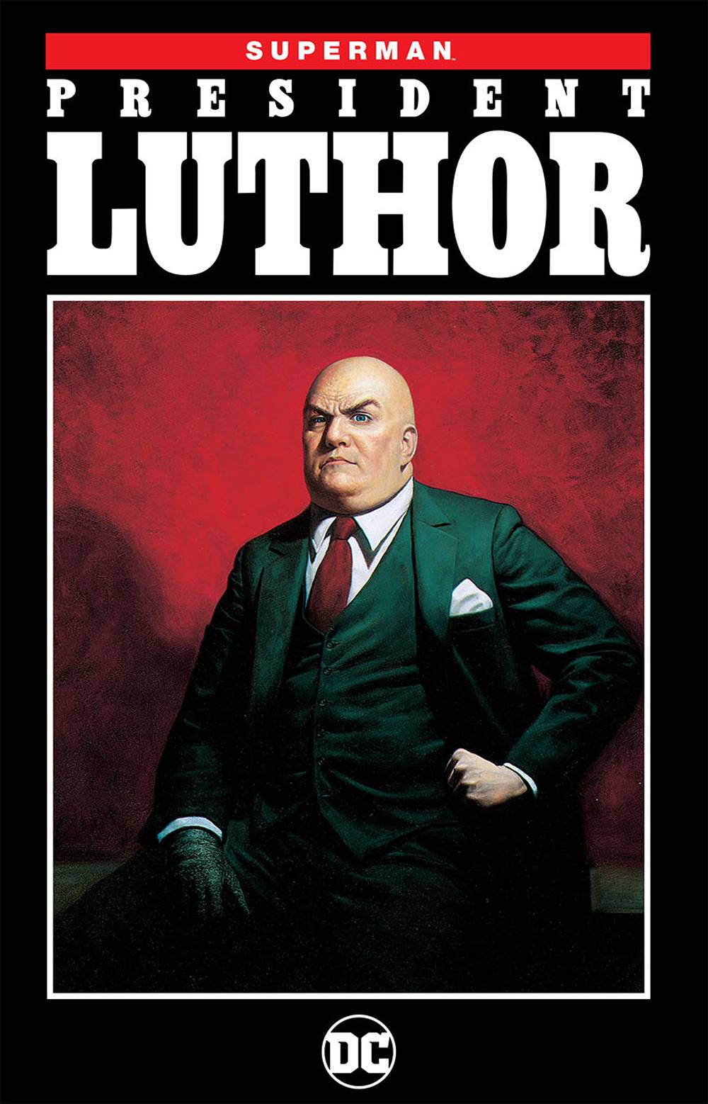 Superman President Luthor TP New Ed