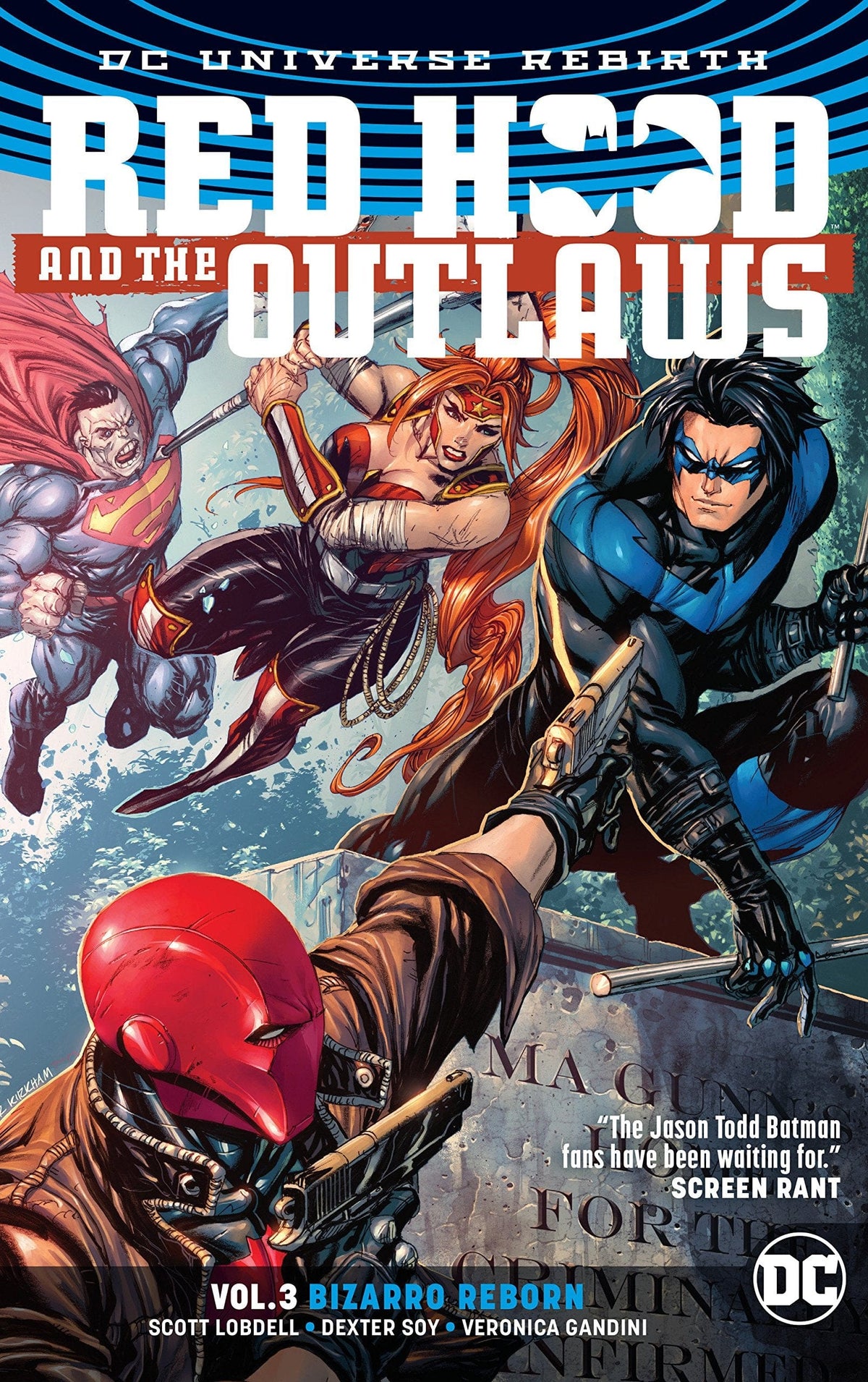 Red Hood & The Outlaws TP Vol 03 Bizarro Reborn Rebirth