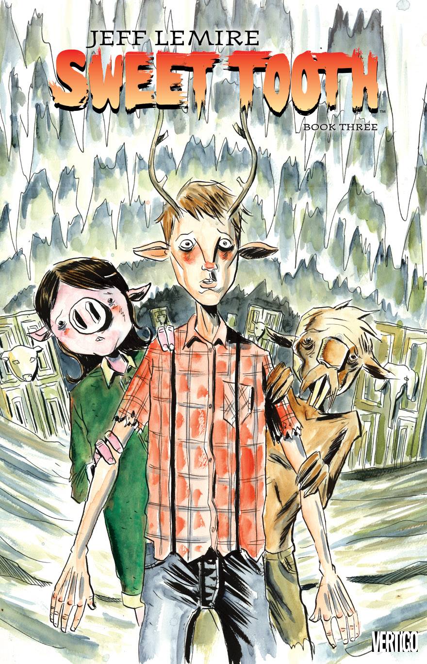 Sweet Tooth TP Book 03 (MR)