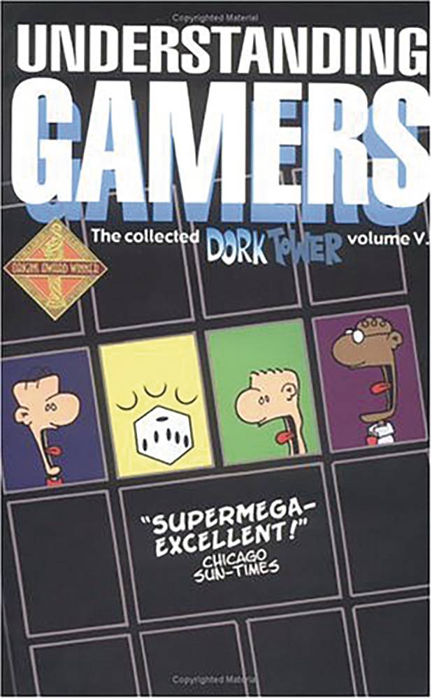 Dork Tower Coll TP 05 Understanding Gamers