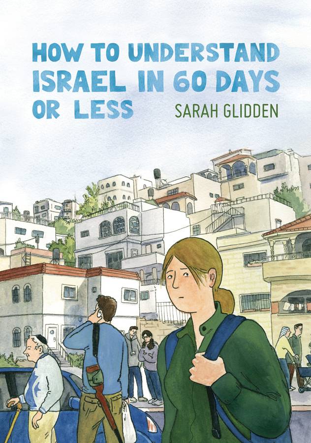 HOW TO UNDERSTAND ISRAEL IN 60 DAYS OR LESS GN D&Q ED