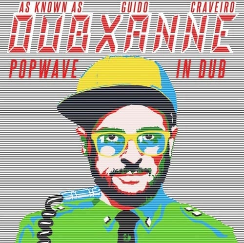 Dubxanne - Popwave in Dub