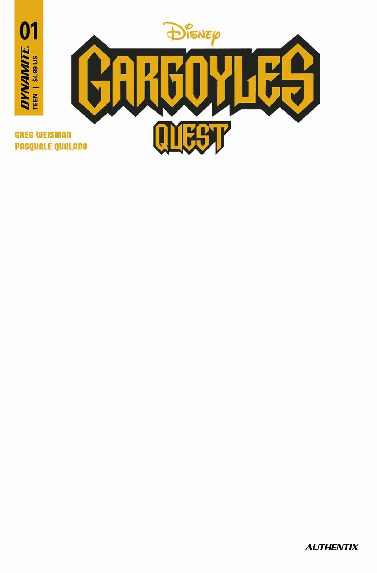 GARGOYLES QUEST #1 CVR E BLANK AUTHENTIX (C: 1-0-0)
