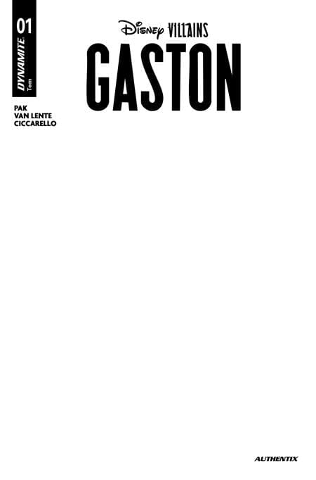 DISNEY VILLAINS GASTON #1 CVR E BLANK AUTHENTIX VAR