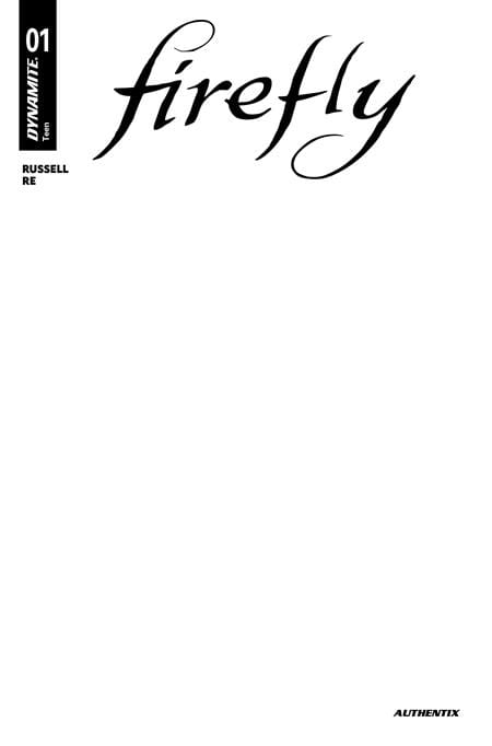 FIREFLY #1 CVR I BLANK AUTHENTIX VAR (Release Date: 09/02/2026)