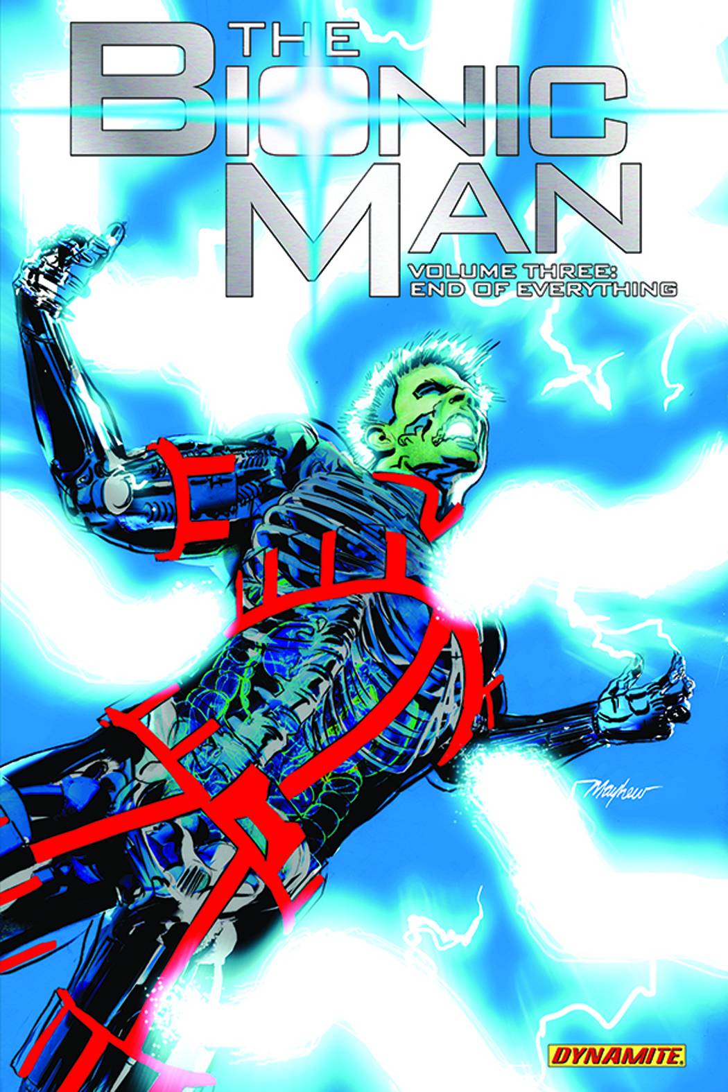 Bionic Man TP Vol 03 End Of Everything