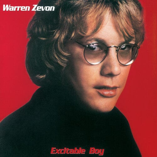 Warren Zevon - Excitable Boy (Rhino Reserve Vinyl)(RKTBR25)