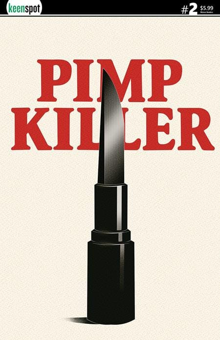 PIMP KILLER #2 (OF 2) CVR B VINTAGE CARTOON LIPSTICK SWITCHBLADE VAR (MR) (Release Date: 08/19/2026)