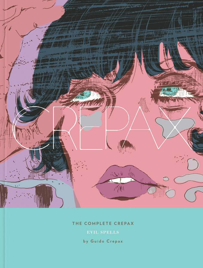 Complete Crepax HC Vol 03 Evil Spells (MR)