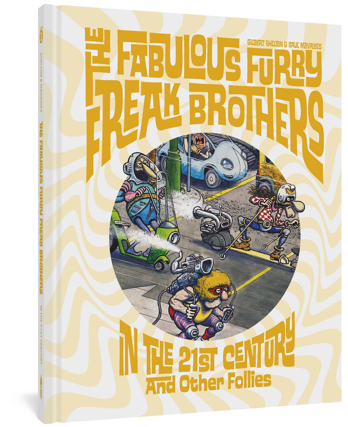 Fabulous Furry Freak Brothers In The 21St Century HC (MR)