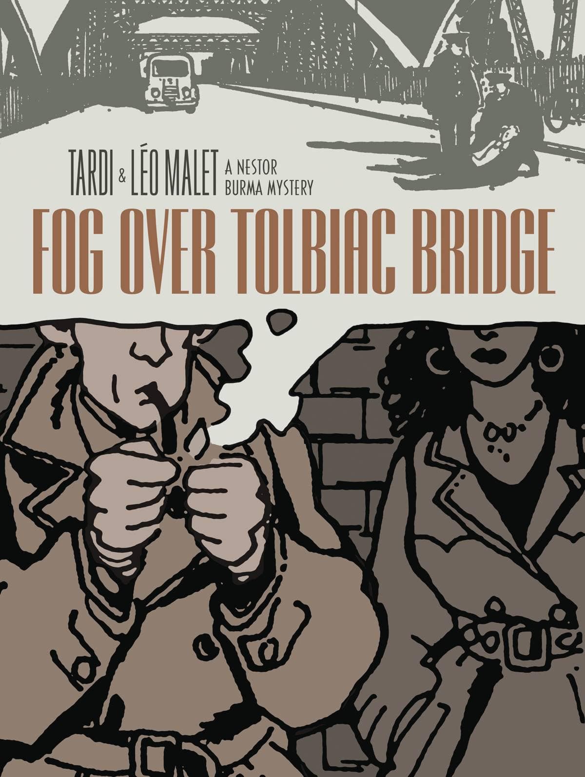 Fog Over Tolbiac Bridge HC Tardi