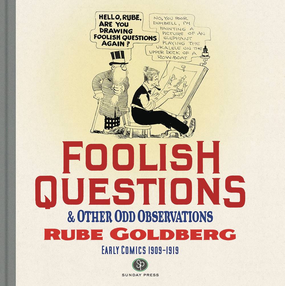 Foolish Questions & Odd Observations Rube Goldberg HC