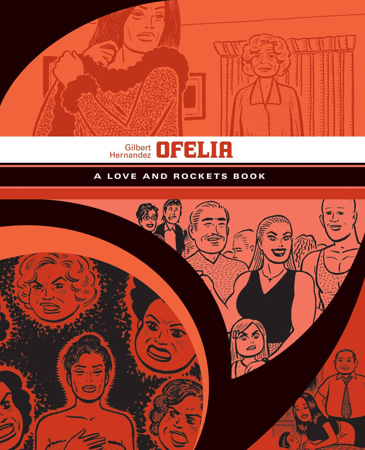 Love & Rockets Library Gilbert GN Vol 05 Ofelia (MR)