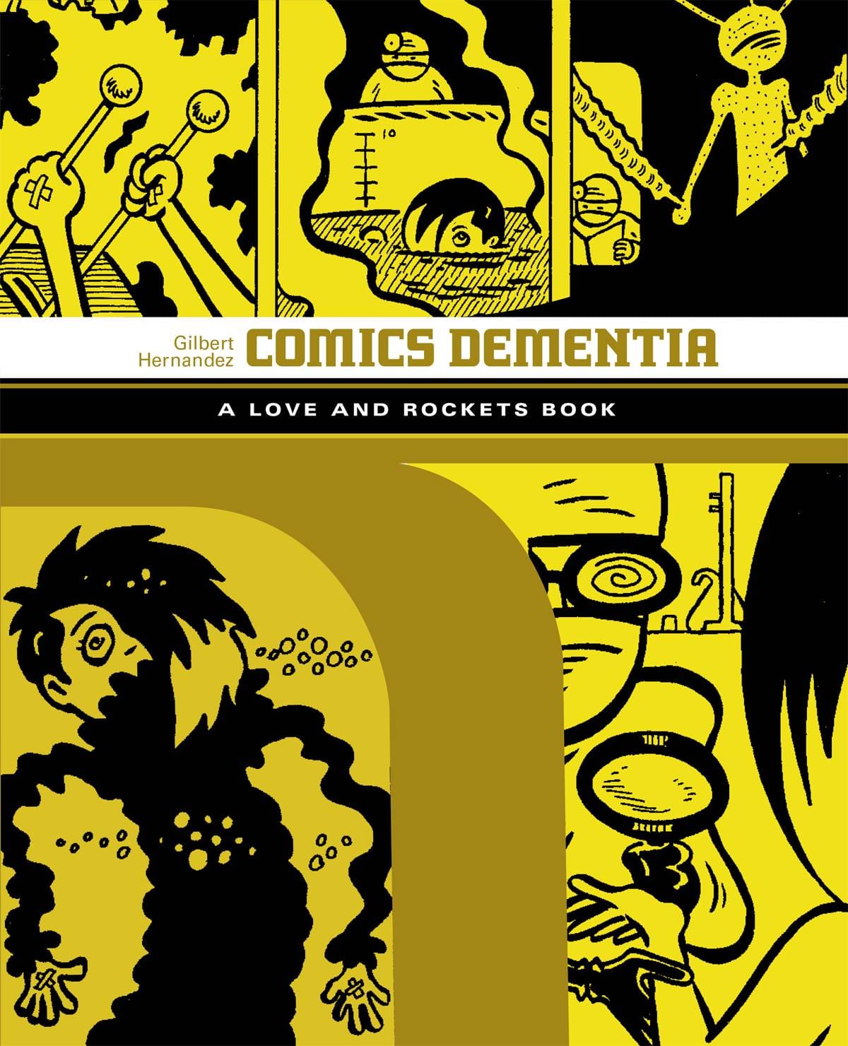 Love & Rockets Library Gilbert GN Vol 06 Comics Dementia (Mr