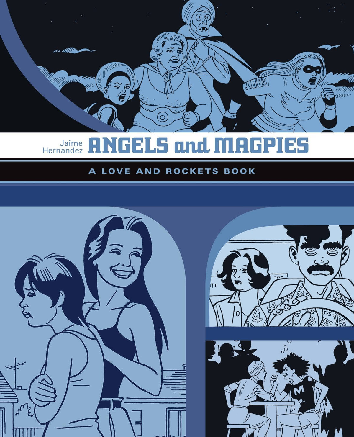 Love & Rockets Library Jaime GN Vol 06 Angels Magpies (MR)