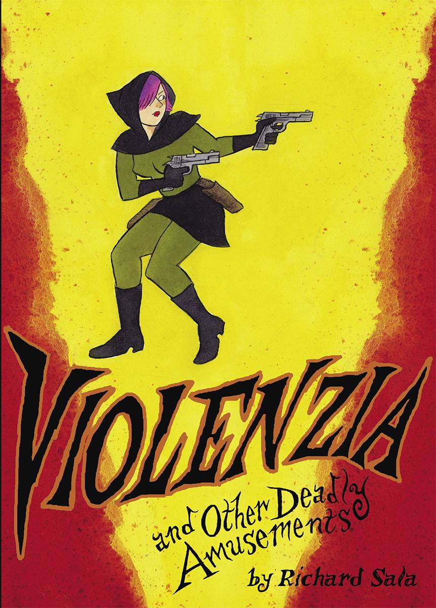 Violenzia & Other Deadly Amusements GN