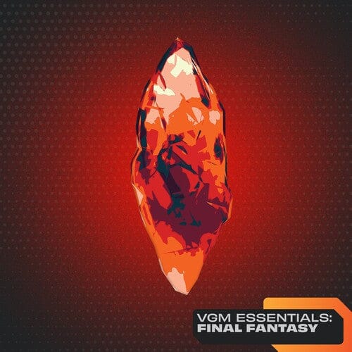 VGM ESSENTIALS: FINAL FANTASY - O.S.T. - Vgm Essentials: Final Fantasy (Original Soundtrack)