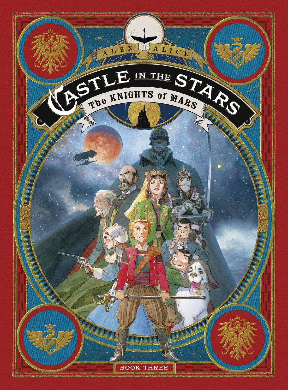 Castle In The Stars HC GN Vol 03 Knights Of Mars