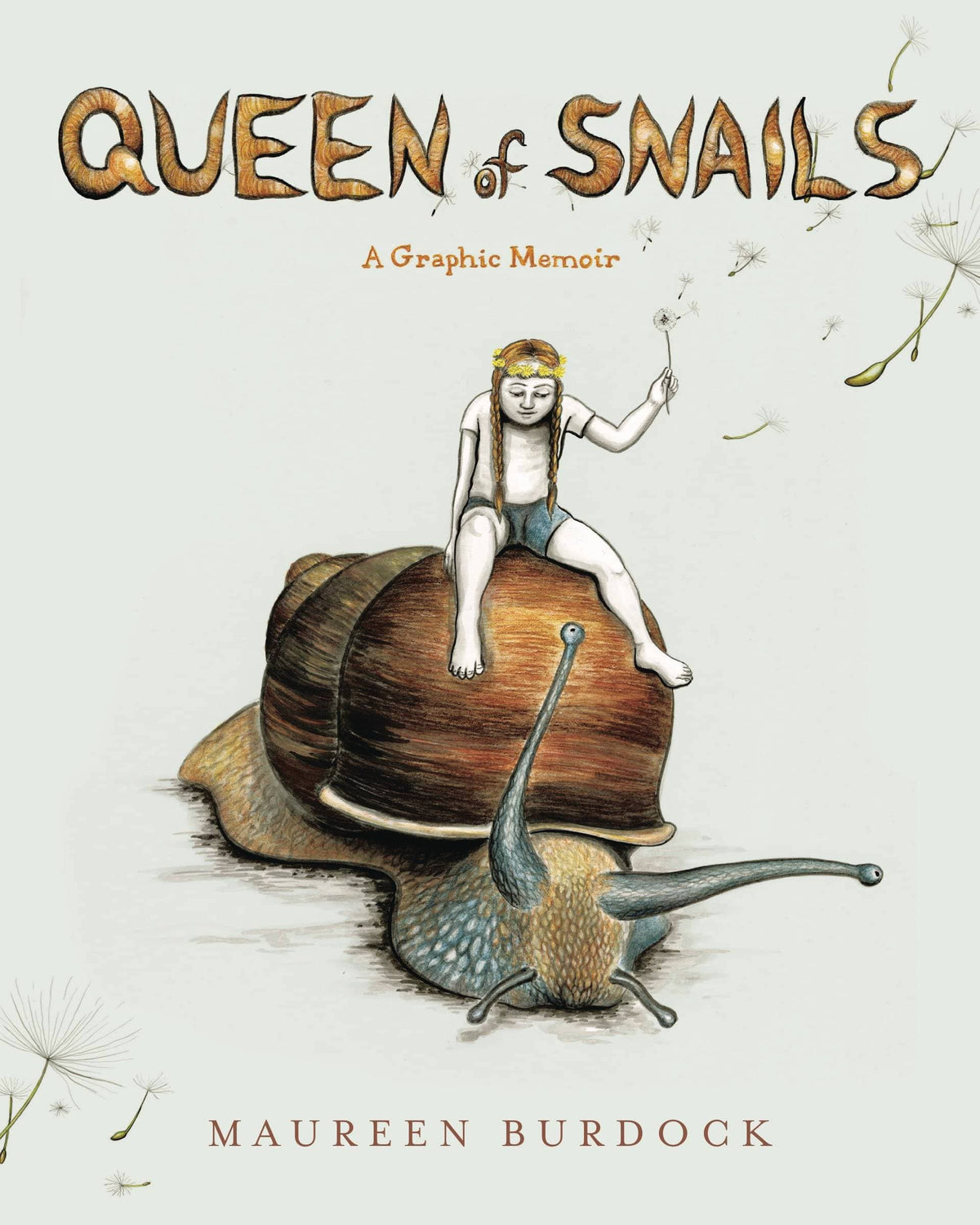 Queen Of Snails Graphic Memoir GN