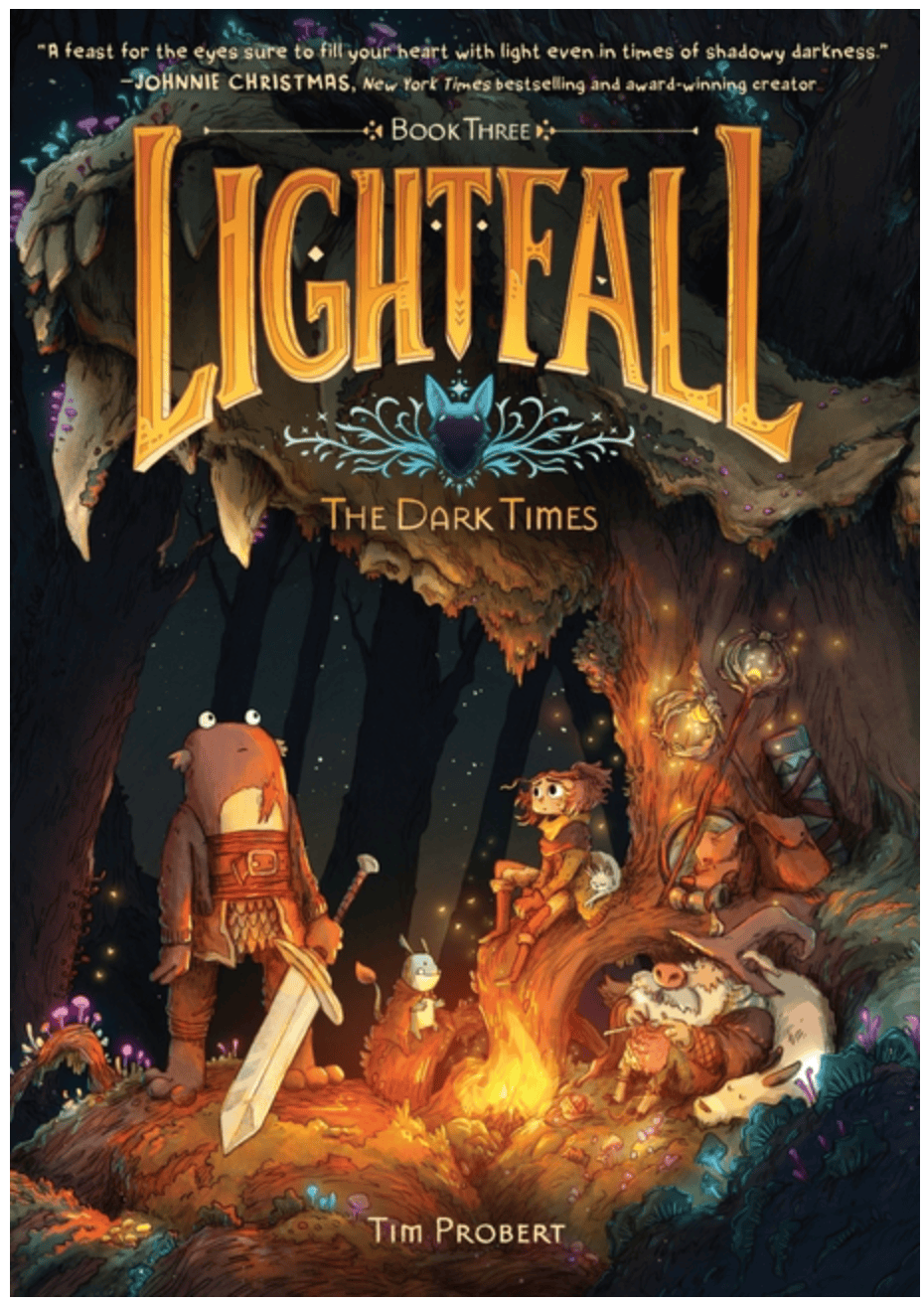 Lightfall - The Dark Times: A Graphic Novel