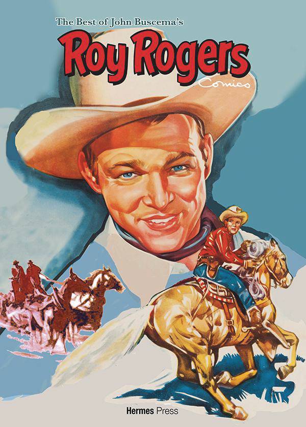 Best Of John Buscema Roy Rogers Comics HC