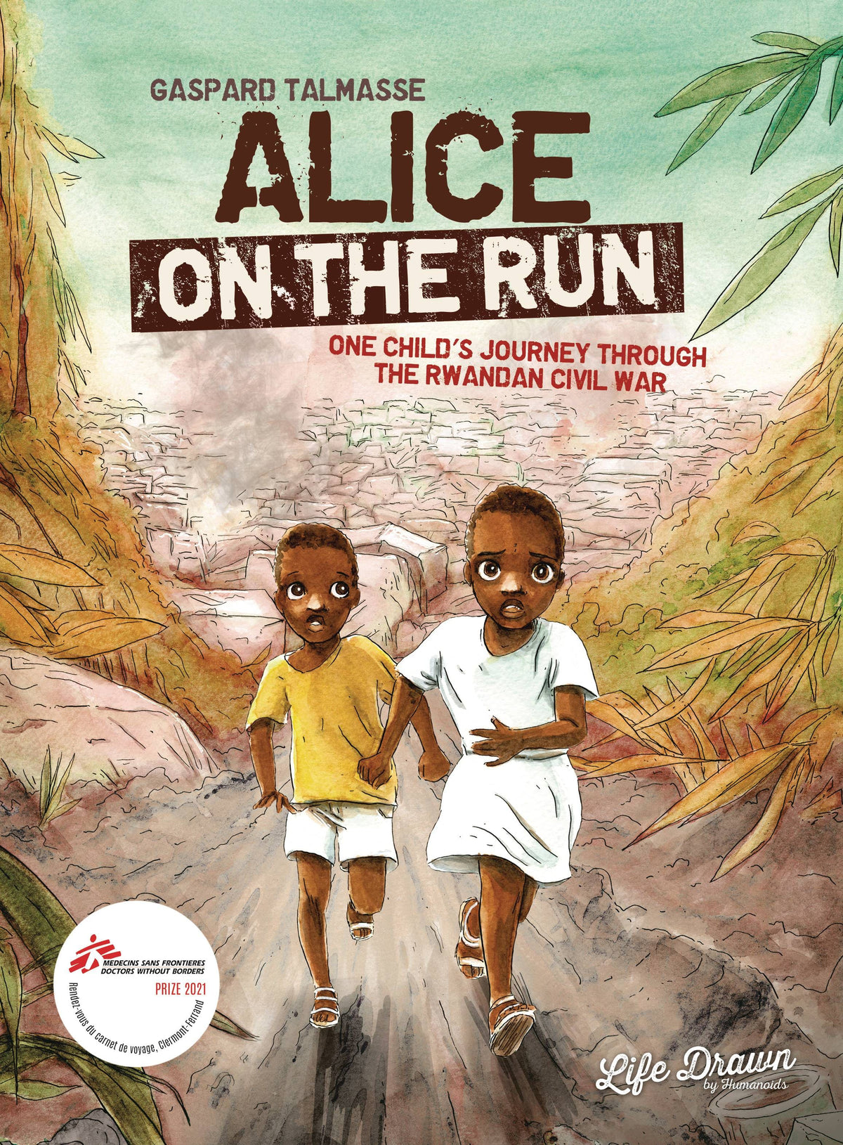Alice On The Run TP One Childs Journey Through Rwandan Civil