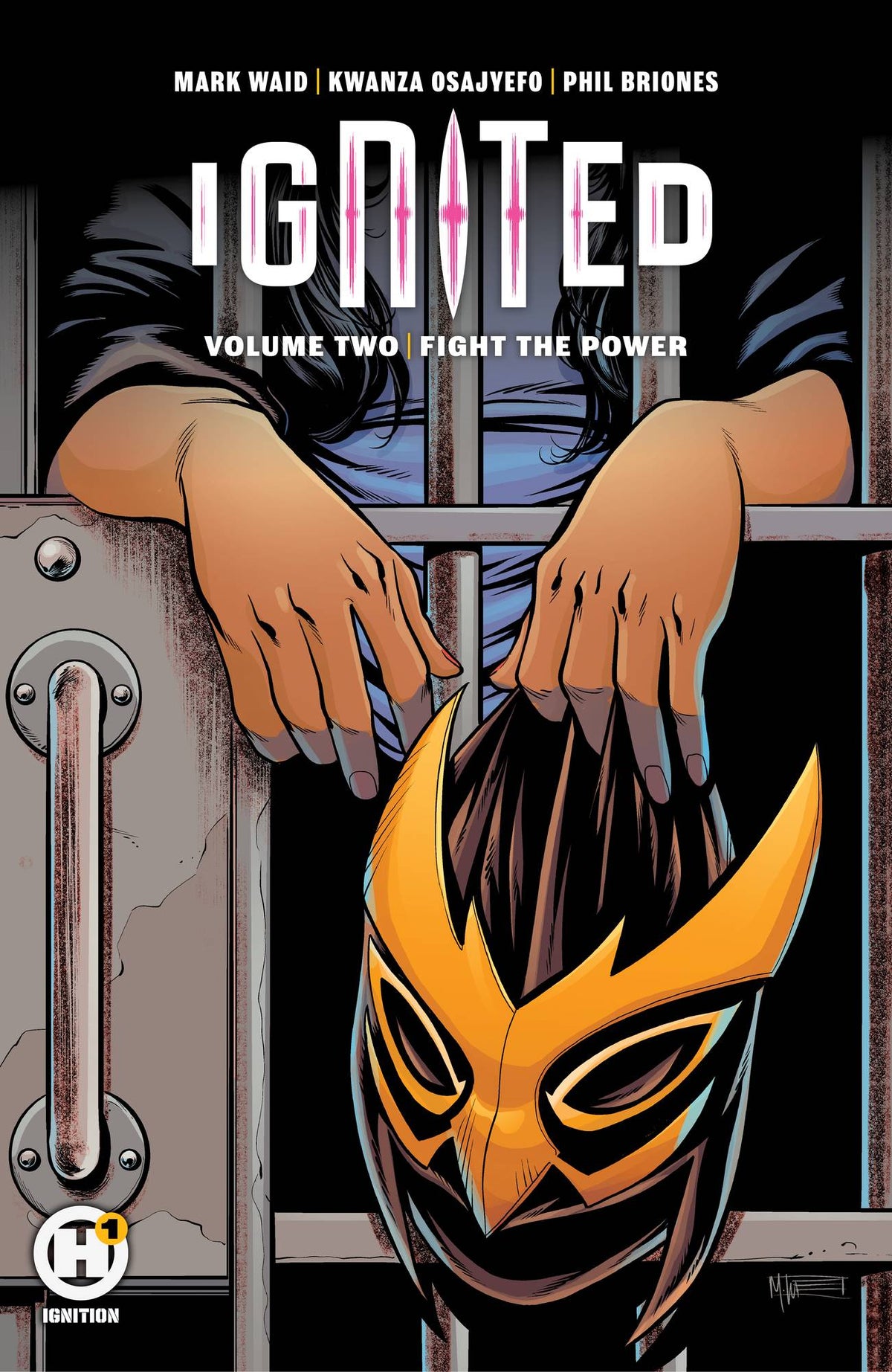 Ignited TP Vol 2 Fight The Power (MR)